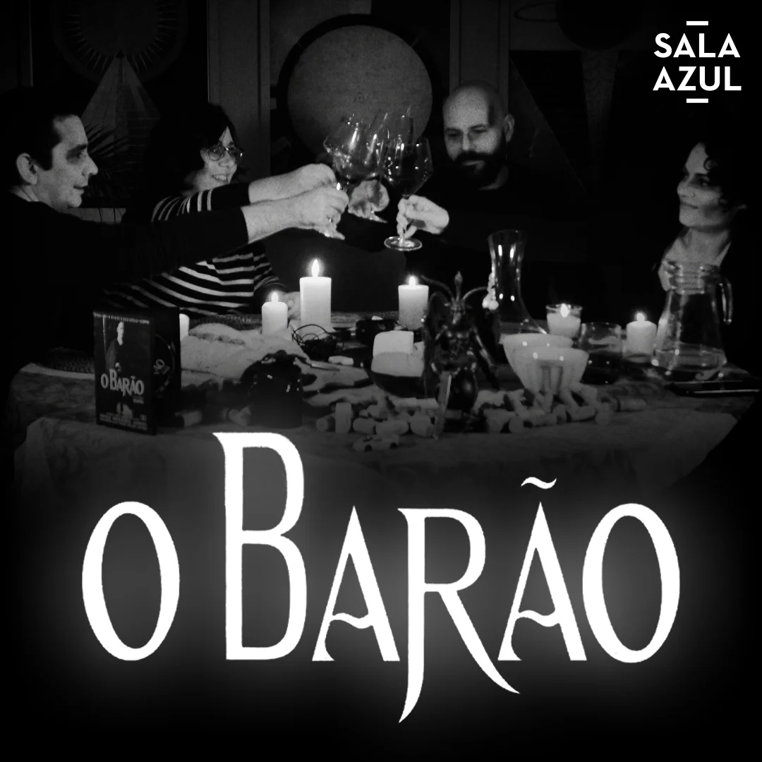 Ep. 152 | O Barão - O Nosferatu Português?